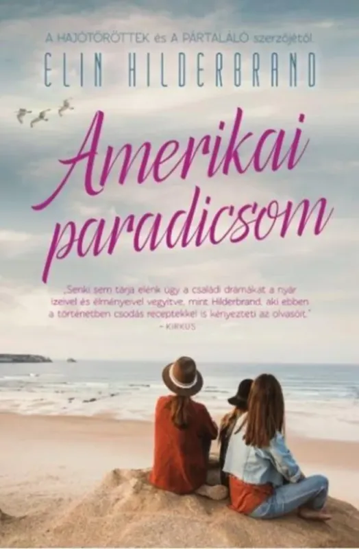 Amerikai paradicsom Kihagyhatatlan ajánlat