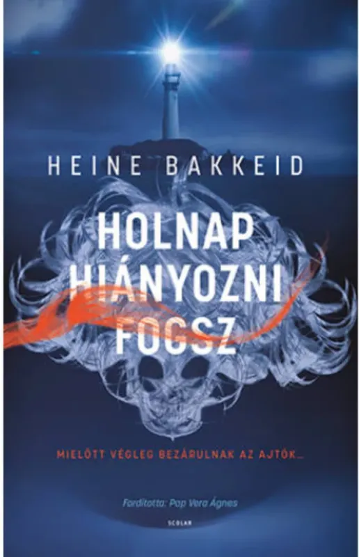 Különleges ajánlat Holnap hiányozni fogsz - Heine Bakkeid