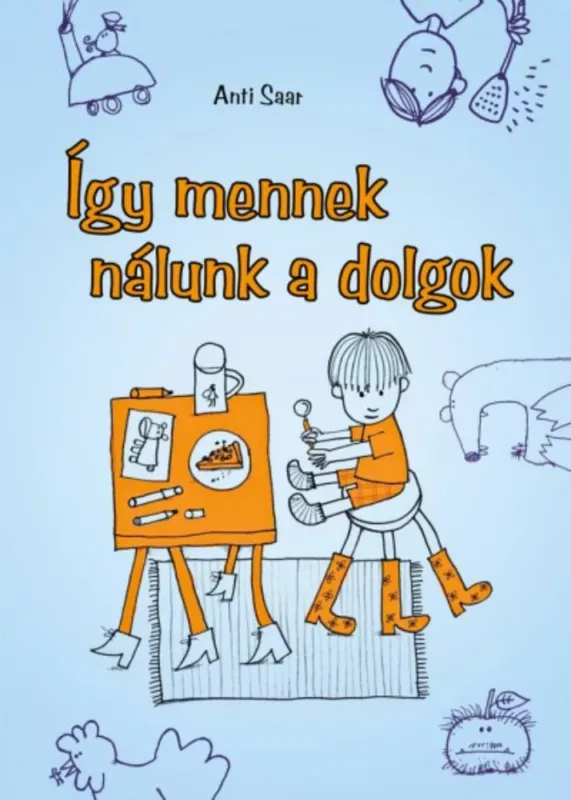 Így mennek nálunk a dolgok Azonnal elérhető