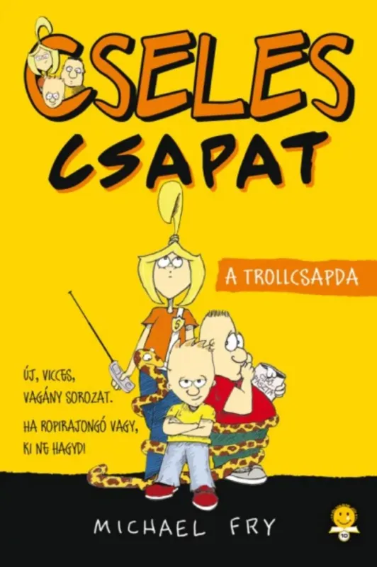 Végkiárusítás A trollcsapda - Cseles csapat 1.