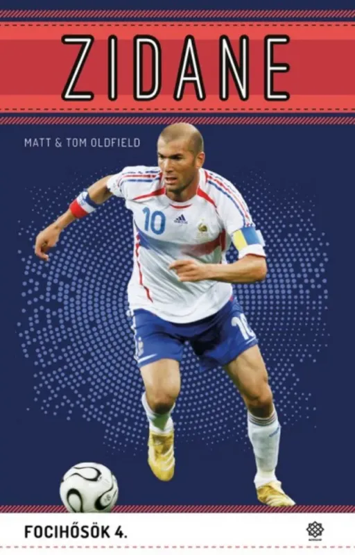 Zidane - Focihősök 4. Outlet