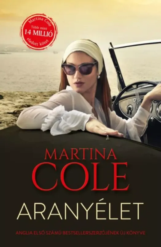 Végkiárusítás Aranyélet (Martina Cole)