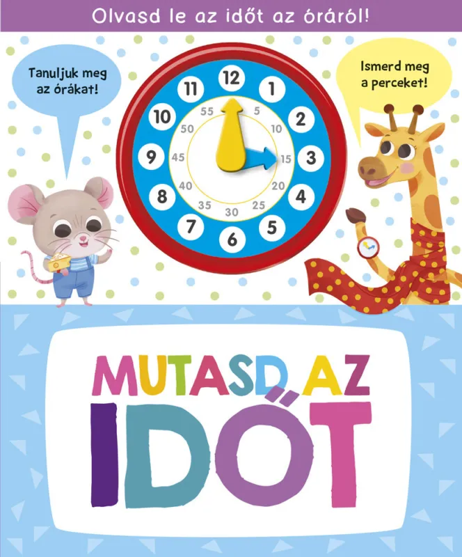 Ajánlat Mutasd az időt
