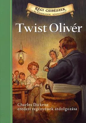 Twist Olivér Rendeld meg most