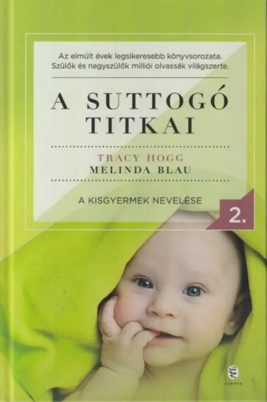 Vedd meg online A suttogó titkai 2. - A kisgyermek nevelése