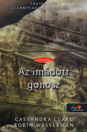 Az imádott gonosz Alacsony ár