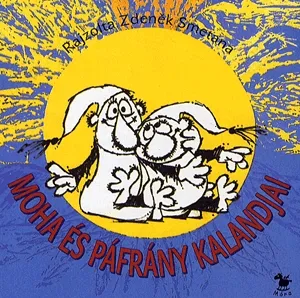 Bestseller Moha és Páfrány kalandjai