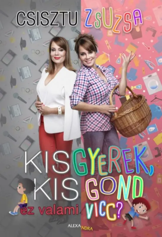 Kisgyerek kis gond - ez valami vicc? Prémium