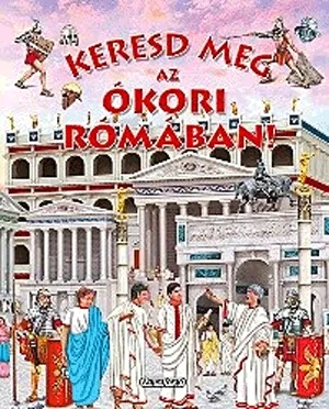Kiárusítás Keresd meg az ókori Rómában!