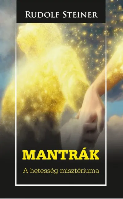 Mantrák - A hetesség misztériuma Akciós ár