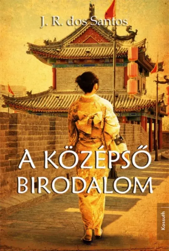 A Lótusz-trilógia 3. - A középső birodalom - J. R. dos Santos Ne maradj le