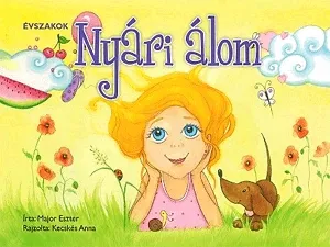 Ajánlat Évszakok - Nyári álom