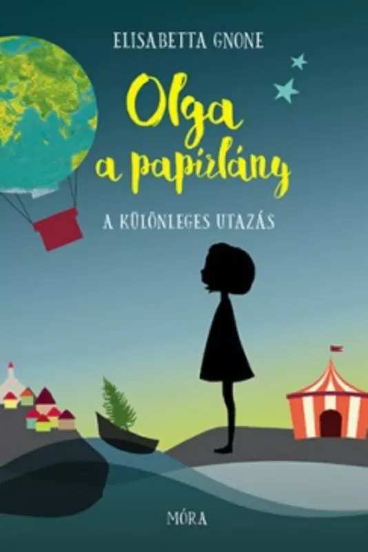 A különleges utazás - Olga, a papírlány 1. Alacsony ár