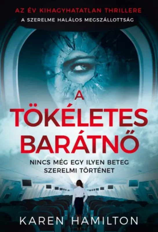 Olcsó A tökéletes barátnő