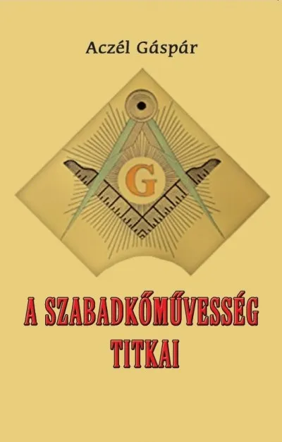 Szezonális akció A szabadkőművesség titkai