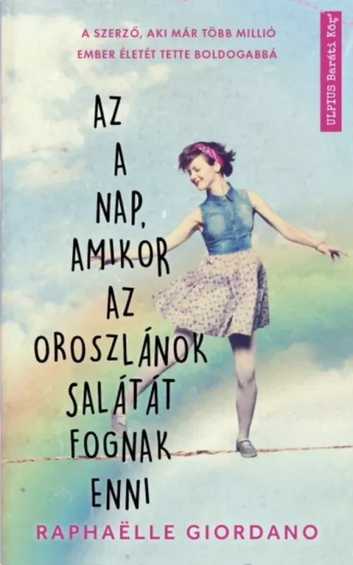 Az a nap, amikor az oroszlánok salátát fognak enni Outlet