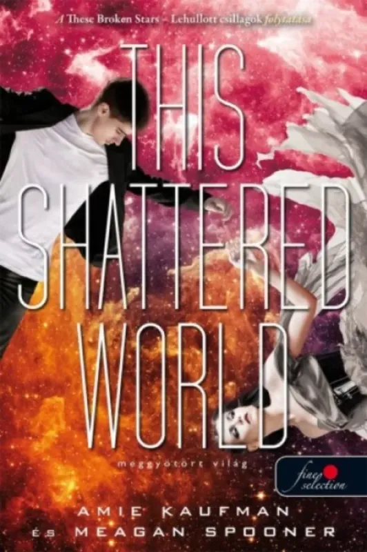 This Shattered World - Meggyötört világ Szuper ajánlat
