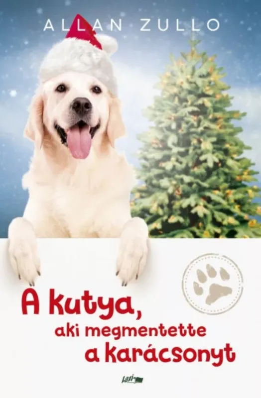 A kutya, aki megmentette a karácsonyt Alacsony ár