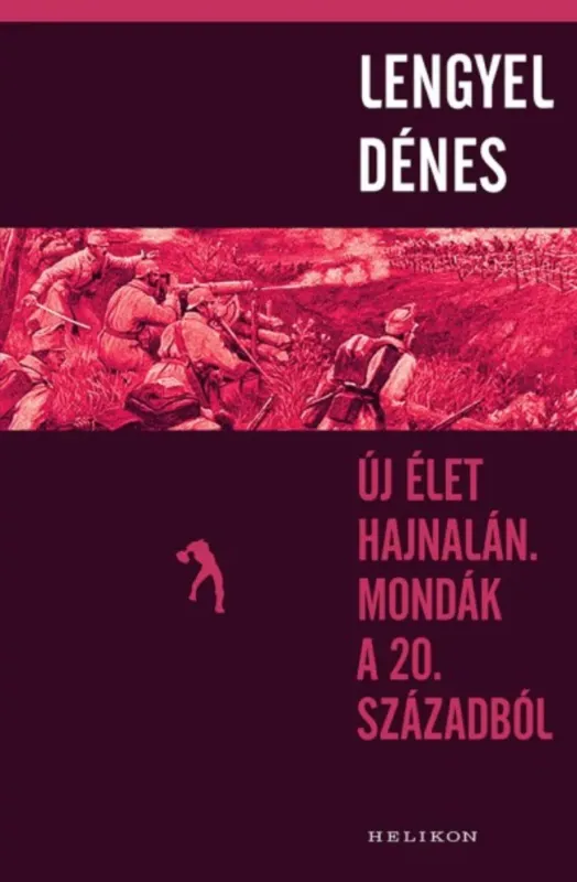 Új élet hajnalán. Mondák a 20. századból Kedvezményes ár