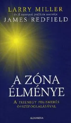 A zóna élménye - A tizenegy felismerés összefoglalásával Népszerű