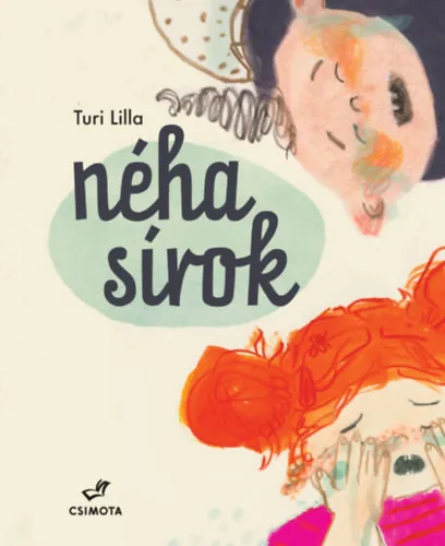 Néha sírok Azonnali szállítás