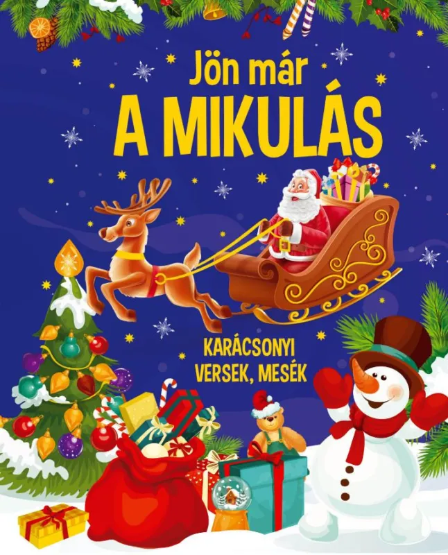Vásárlói kedvenc Jön már a mikulás - Karácsonyi versek,mesék / Borító karcos /