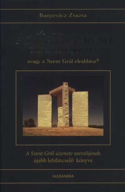 Kedvezményes ár Az új világrend tízparancsolata - Avagy a Szent Grál elrablása?