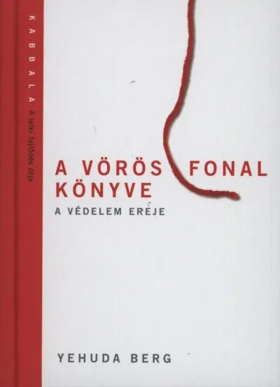 A vörös fonal könyve - A védelem ereje Expressz kézbesítés