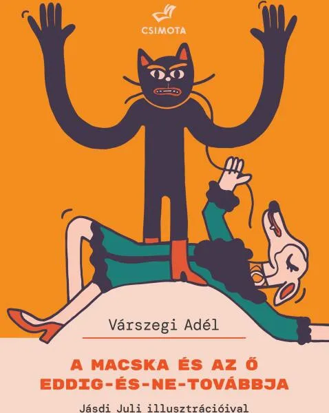 A macska és az ő eddig-és-ne-továbbja (2025) Akció