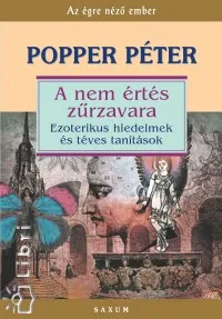 Gyors szállítás A nem értés zűrzavara - Ezoterikus hiedelmek és téves tanítások