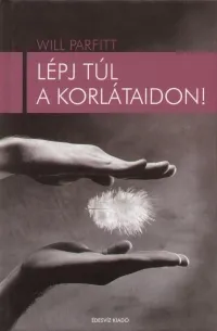 Újdonság Lépj túl korlátaidon