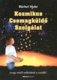 Kozmikus Csomagküldő Szolgálat - Avagy mitől működnek a csodák? Biztonságos fizetés