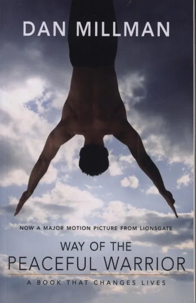 Way of the Peaceful Warrior Ne maradj le