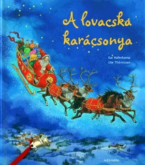 A lovacska karácsonya Gyors szállítás