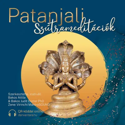 Patanjali szútrameditációk - CD Csak ma