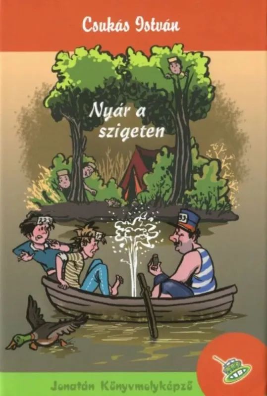 Nyár a szigeten - Csukás István (keménytáblás védőborítóval) Csak ma