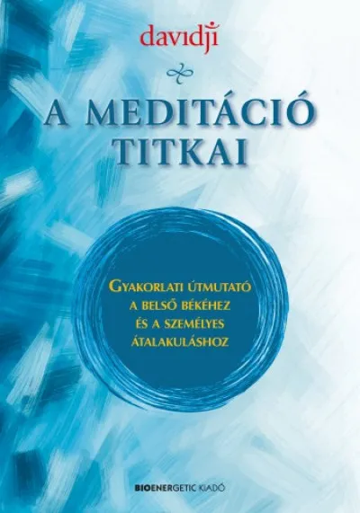 A meditáció titkai Szezonális akció