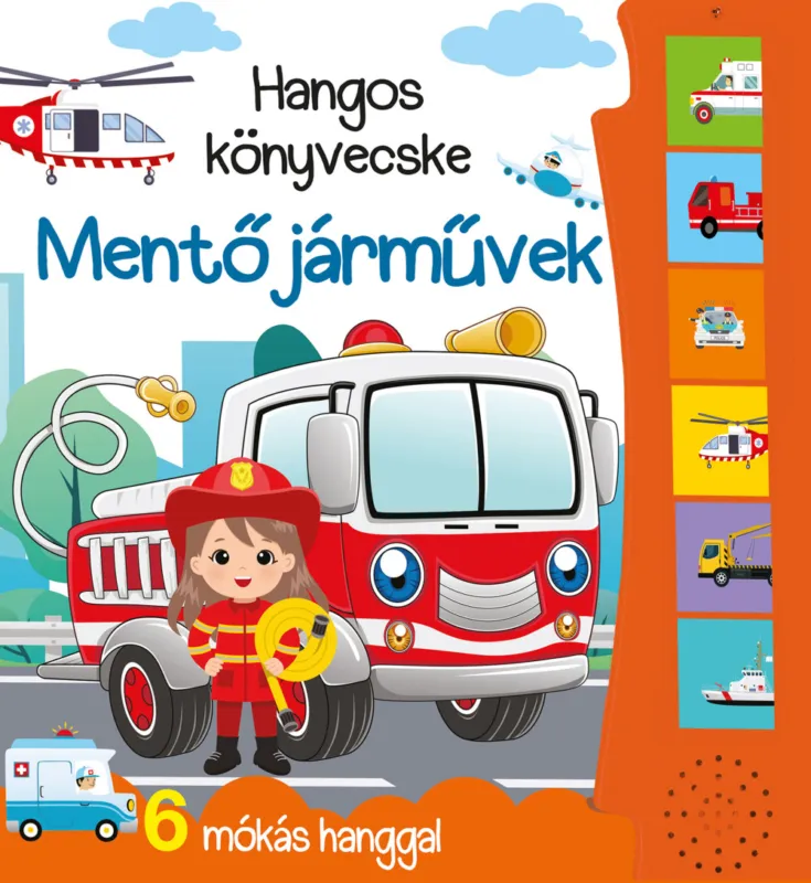 Expressz kézbesítés Hangos könyvecske - Mentő járművek (SZÁLLÍTÁSI SÉRÜLT)
