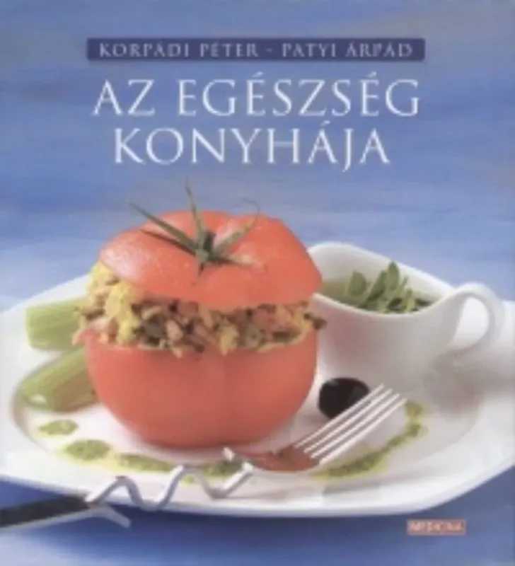 Kedvezmény Az egészség konyhája