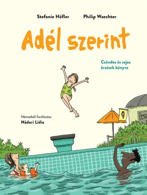 Szezonális akció Adél szerint - csöndes és zajos érzések könyve