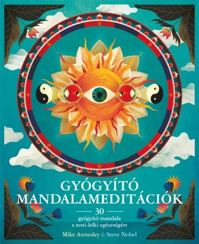 Olcsóbb Gyógyító Mandalameditációk - 30 gyógyító mandala a testi-lelki egészségért