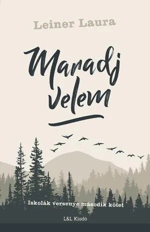 Különleges ajánlat Maradj velem