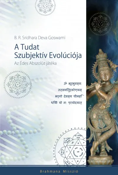 Vásárlói kedvenc A Tudat Szubjektív Evolúciója - Az Édes Abszolút játéka