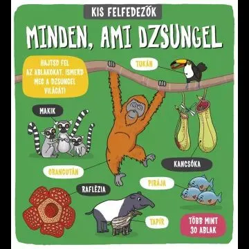 Kis felfedezők - Minden, ami dzsungel Vásárlói kedvenc