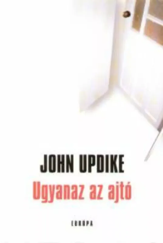 Vásárlói kedvenc Ugyanaz az ajtó