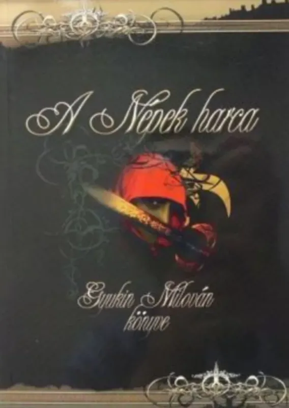A népek harca - Gyukin Milován Alacsony ár
