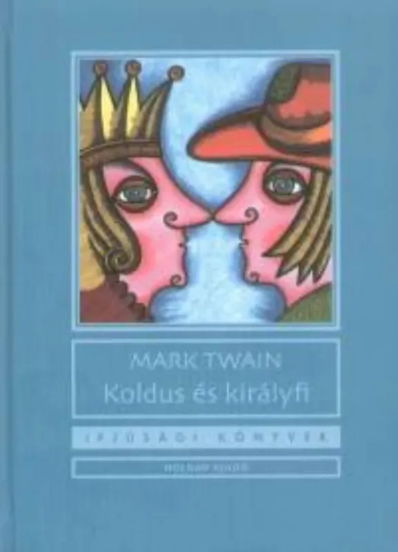 Koldus és királyfi Különleges ajánlat