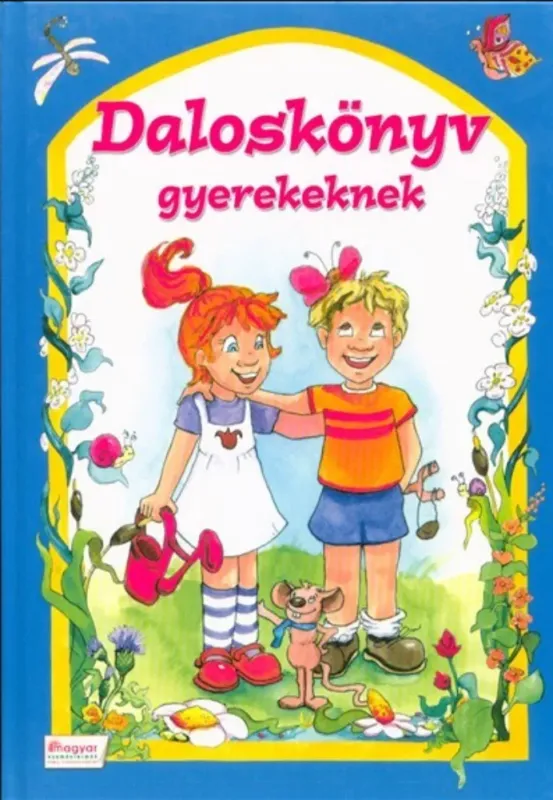 Daloskönyv gyerekeknek - Csukásné Bernáth Krisztina Legkelendőbb