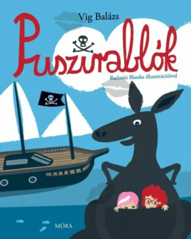Nézd meg most Puszirablók (2. kiadás)