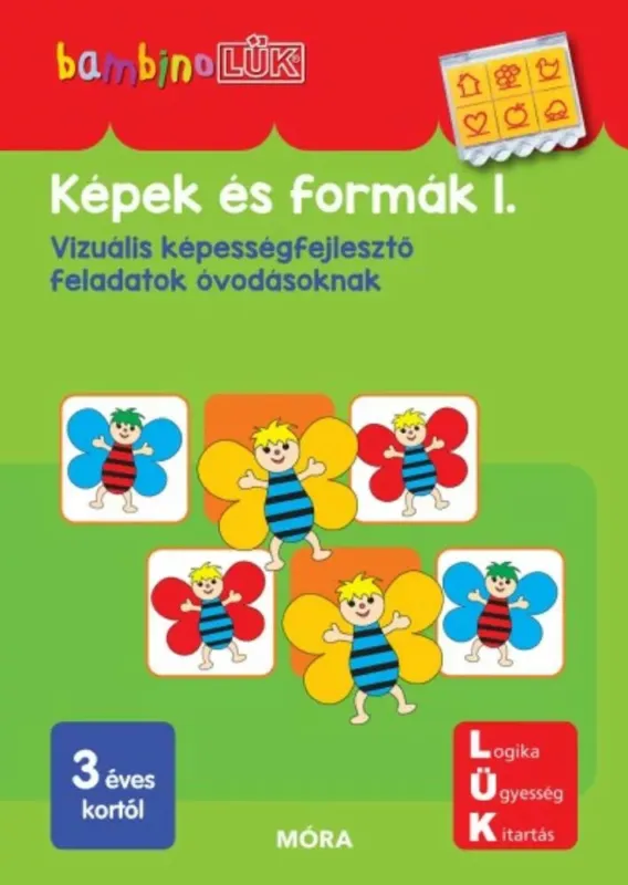 Vedd meg online Képek és formák 1. - Vizuális képességfejlesztő feladatok óvodásoknak - BambinoLÜK